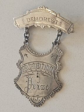 Estate 1892 Demorest Prohibition Prize Sterling Badge Brooch Pin Historic